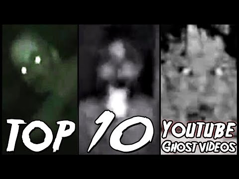 Youtube: Top 10 YouTube Ghost Videos (2007 - 2012)