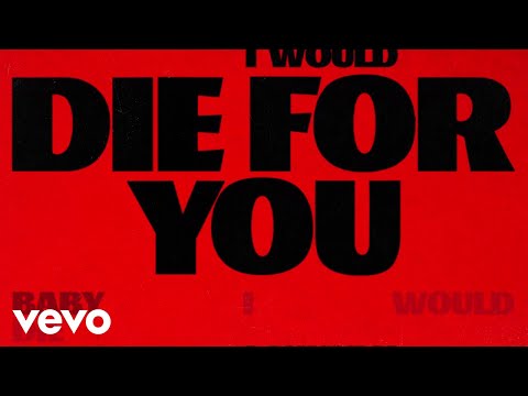 Youtube: The Weeknd, Ariana Grande - Die For You (Remix / Lyric Video)