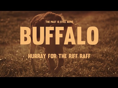 Youtube: Hurray for the Riff Raff - Buffalo (Official Video)