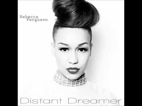 Youtube: Rebecca Ferguson - Distant Dreamer (Fanmade Studio Mix)