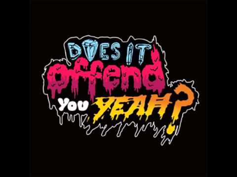 Youtube: Does It Offend You, Yeah? - All The Same