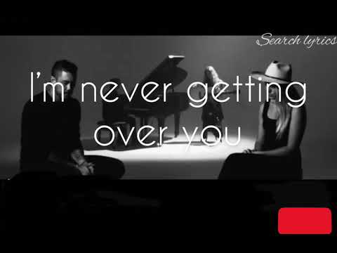 Youtube: Gone West-I’m never getting over you (lyrics/search lyrics)