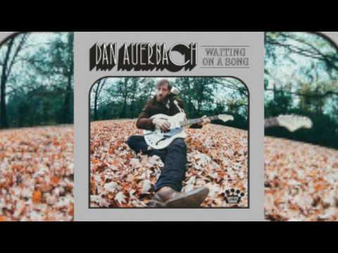 Youtube: DAN AUERBACH - SHINE ON ME