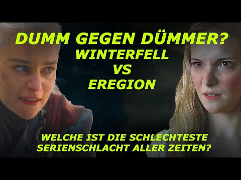 Youtube: Dümmste Schlacht der Seriengeschichte? Winterfell vs. Eregion #RingederMacht