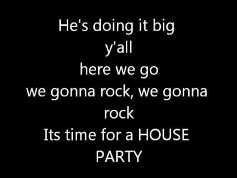 Youtube: DJ Antoine - House Party (Lyrics on Screen)