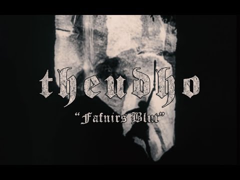 Youtube: Theudho - Fafnirs Blut