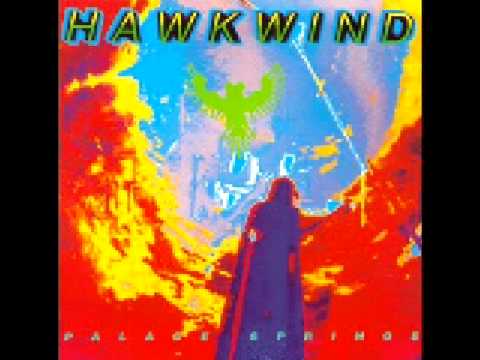 Youtube: Hawkwind - Treadmill off Palace Springs