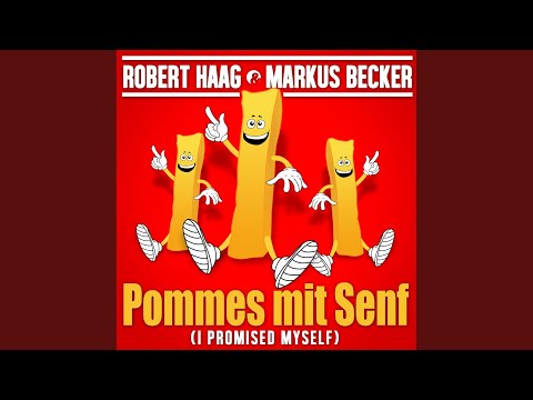 Youtube: Pommes mit Senf (I Promised Myself)