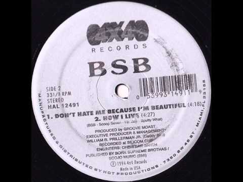 Youtube: BSB - HOW I LIVE ( 1994 PA rap )