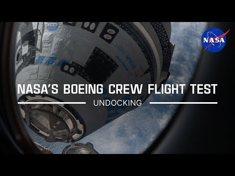 Youtube: NASA’s Boeing Crew Flight Test Undocking