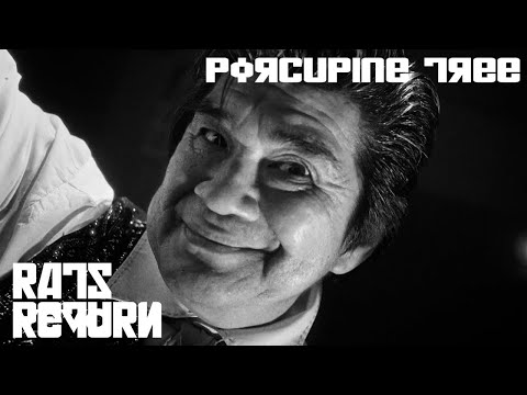 Youtube: Porcupine Tree - Rats Return (Official Video)