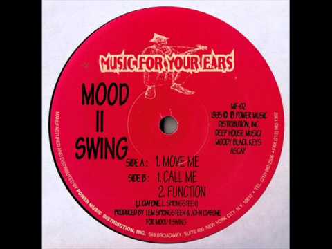 Youtube: Mood II Swing - Move Me (Original Mix)