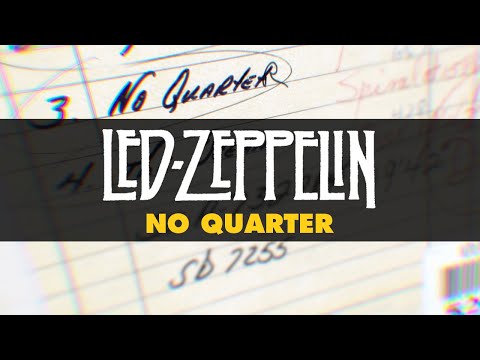 Youtube: Led Zeppelin - No Quarter (Official Audio)