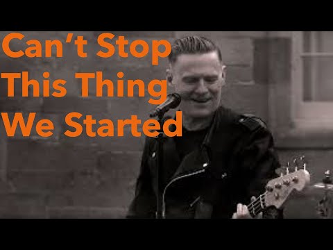 Youtube: Bryan Adams - Can't Stop This Thing We Started (Classic Version)