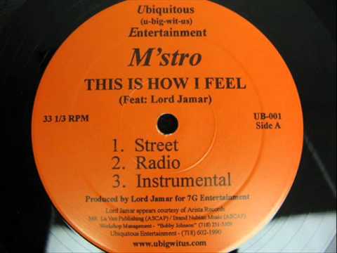 Youtube: M'stro - This Is How I Feel