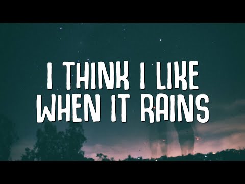 Youtube: I Think I Like When It Rains - WILLIS (Lyrics)