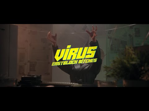 Youtube: Eastblock Bitches, OBS - Virus