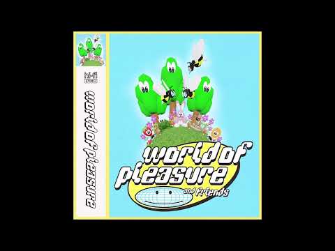 Youtube: World Of Pleasure - World Of Pleasure & Friends 2022 (Full EP)