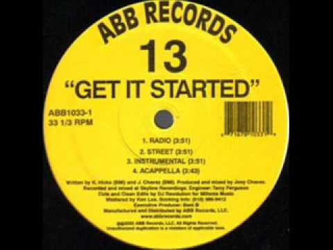 Youtube: 13 - Clear The Spot / Get It Started