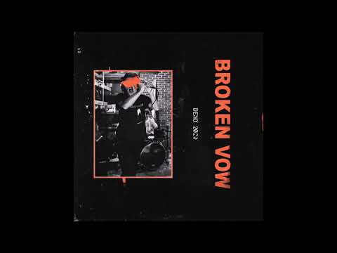 Youtube: Broken Vow - Demo 2020 (Full Demo)