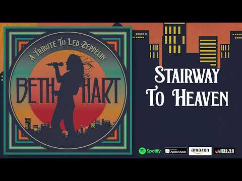 Youtube: Beth Hart - Stairway To Heaven (A Tribute To Led Zeppelin)