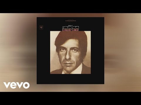 Youtube: Leonard Cohen - Hey, That's No Way to Say Goodbye (Audio)
