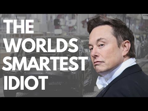 Youtube: Elon Musk: The Worlds Smartest Idiot | Just Some Geezer [RE UPLOAD]