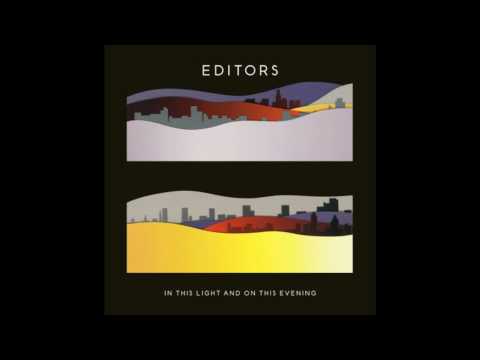 Youtube: Editors - In This Light And On This Evening