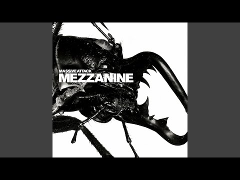 Youtube: Mezzanine (Remastered 2019)