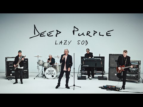 Youtube: Deep Purple - Lazy Sod (Official Music Video)