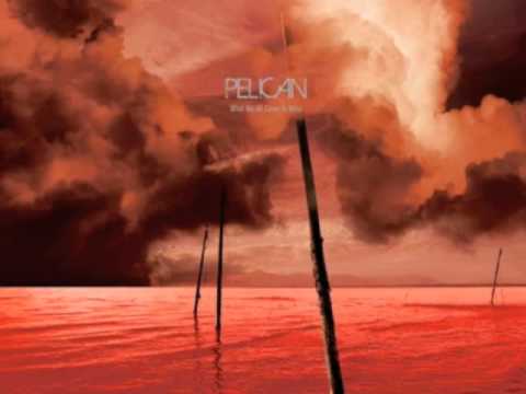 Youtube: Pelican - Glimmer