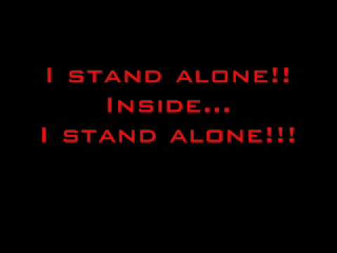 Youtube: Godsmack- I Stand Alone Lyrics