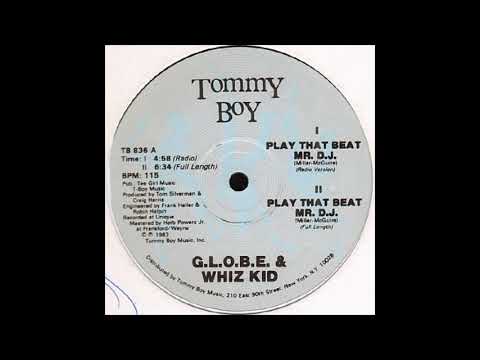 Youtube: G L O B E and Whiz Kid - Play That Beat Mr. DJ