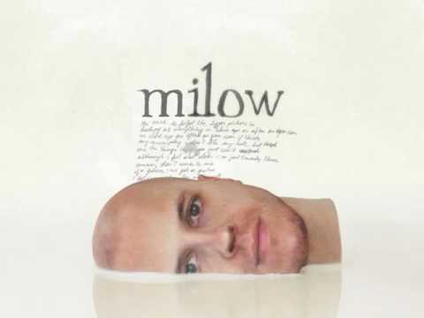 Youtube: Milow [House by the Creek] Track 10 (HQ)
