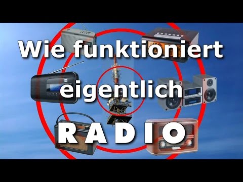 Youtube: Wie funktionieren Funkempfänger (Radios usw.) ?
