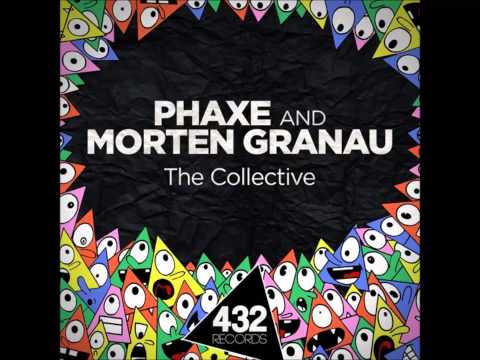 Youtube: Phaxe & Morten Granau - The Collective