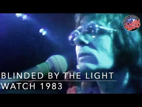 Youtube: Manfred Mann's Earth Band - Blinded By The Light (Watch 1978)
