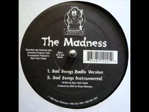 Youtube: THE MADNESS - SAD SONGS ( ultra rare 1996 NY rap )