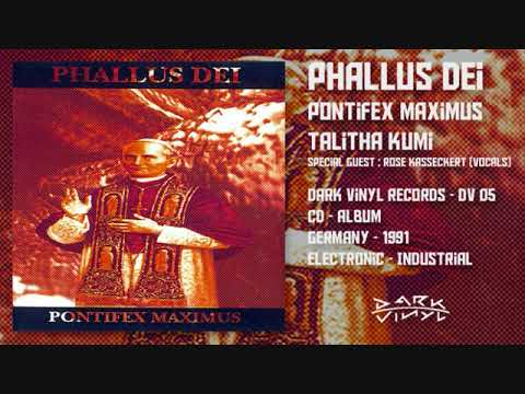 Youtube: Phallus Dei - Pontifex Maximus - Thalita Kumi