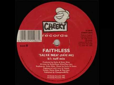 Youtube: Faithless - Salva Mea (Tuff Mix)