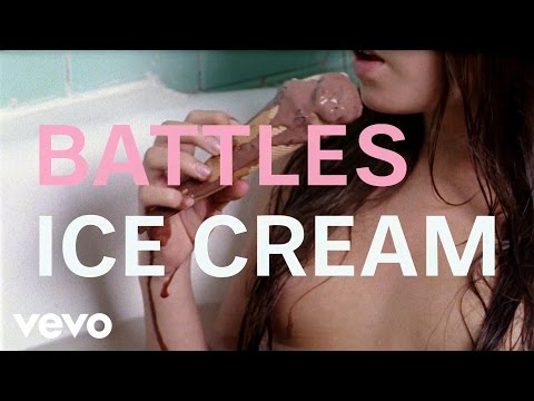 Youtube: Battles - Ice Cream ft. Matias Aguayo