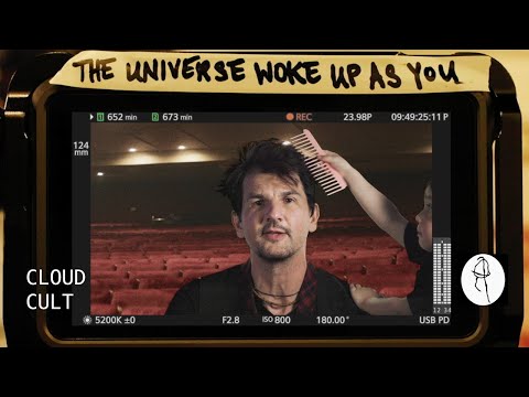 Youtube: Cloud Cult - The Universe Woke Up As You (Official)