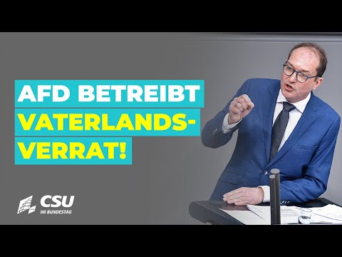 Youtube: Alexander Dobrindt: AfD betreibt Vaterlandsverrat!