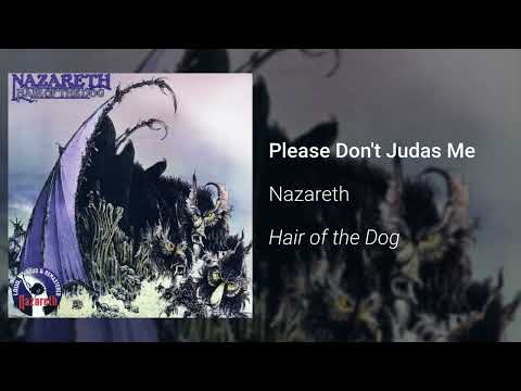 Youtube: Nazareth - Please Don't Judas Me (Official Audio)