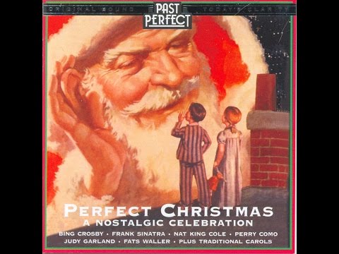 Youtube: Perfect Christmas: 1920s, 30s, 40s Festive Vintage Tunes (Past Perfect) #carols #holidaytunes