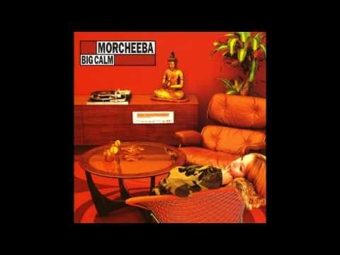 Youtube: Morcheeba - Friction - Big Calm (1998)