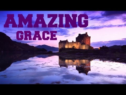 Youtube: ♫ Scottish Bagpipes - Amazing Grace ♫