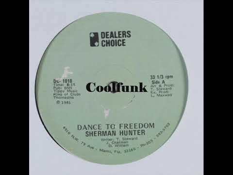 Youtube: Sherman Hunter - Dance To Freedom (12 inch 1981)