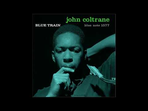 Youtube: John Coltrane Blue Train (Music Matters) MONO 2014