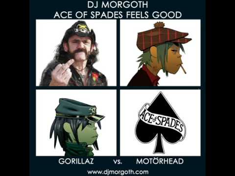 Youtube: Gorillaz vs. Motörhead - Ace Of Spades Feels Good [Morgoth]